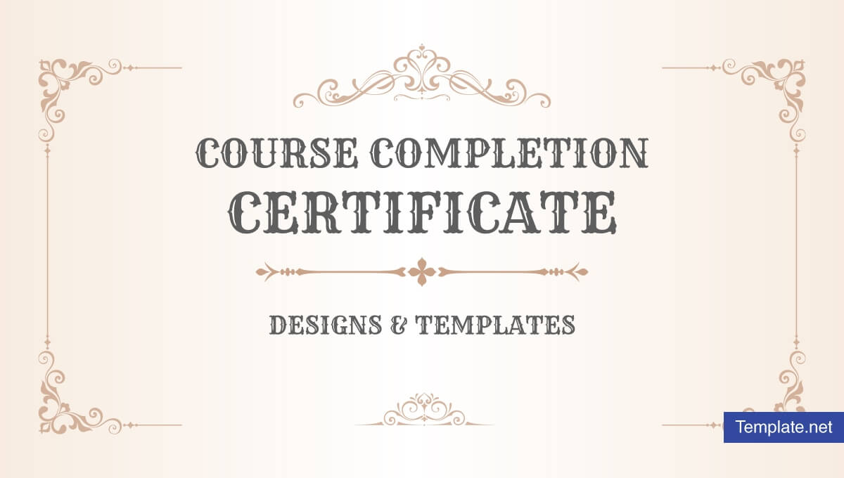 19+ Course Completion Certificate Designs & Templates – Psd Inside Certificate Of Completion Free Template Word