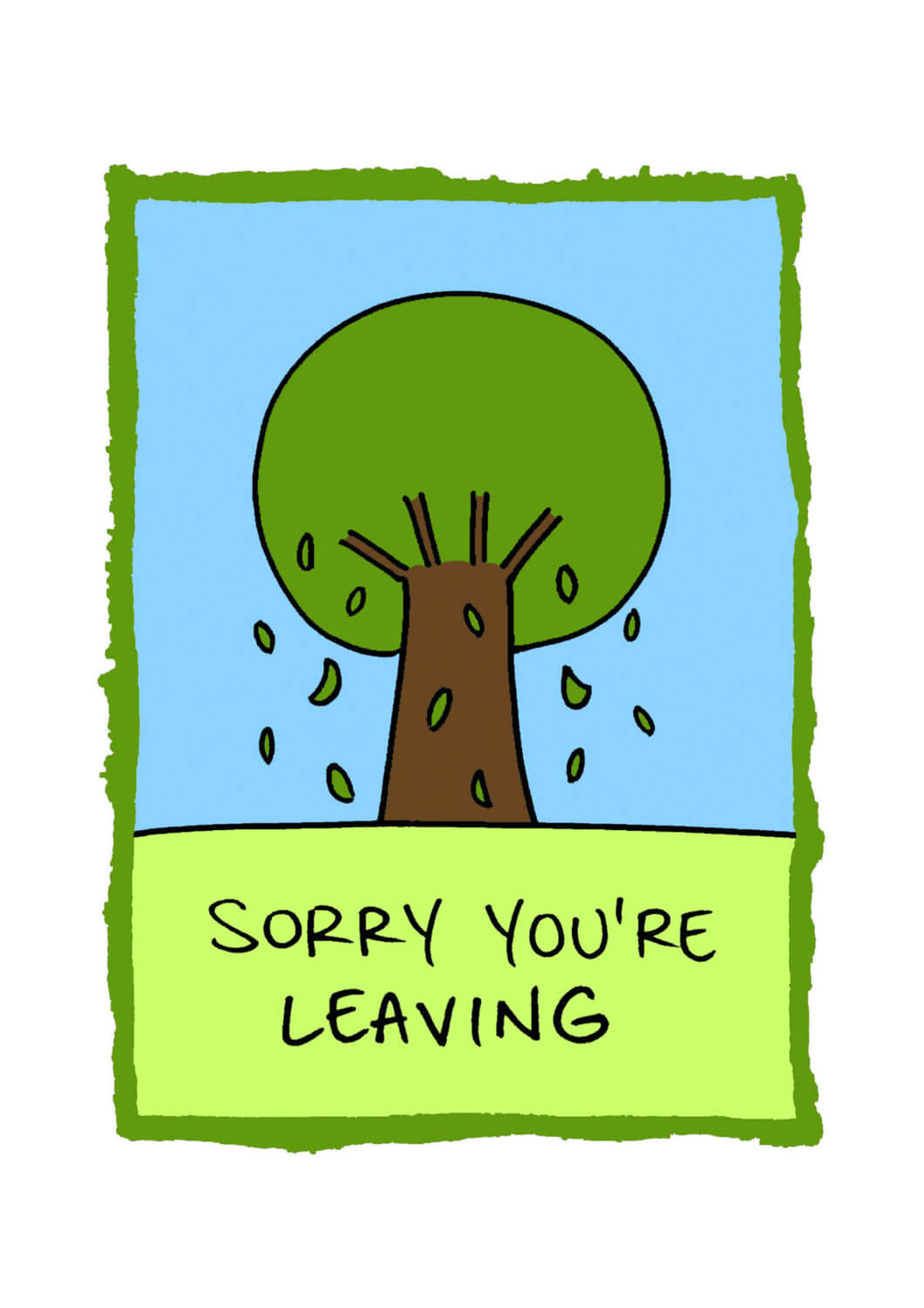 28+ [ Sorry You Re Leaving Card Template ] | Sorry You Re In Sorry You Re Leaving Card Template