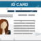 43+ Professional Id Card Designs – Psd, Eps, Ai, Word | Free For High School Id Card Template