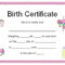 Birth Certificate Template And To Make It Awesome To Read in Girl Birth Certificate Template