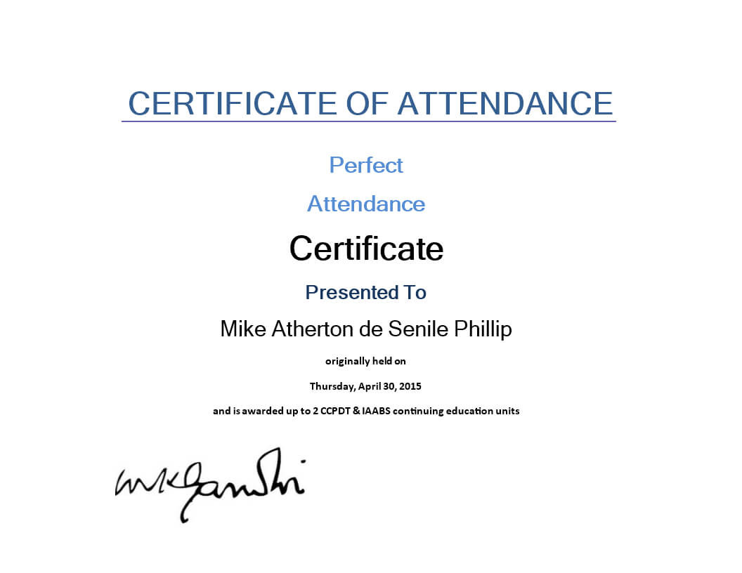 免费Attendance Certificate Sample | 样本文件在 Within Attendance Certificate Template Word