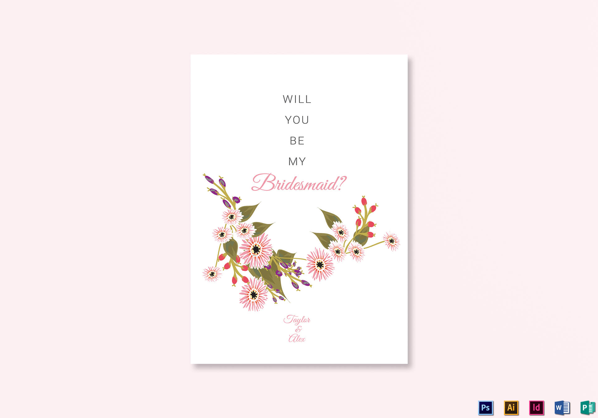Floral Will You Be My Bridesmaid Card Template Within Will You Be My Bridesmaid Card Template