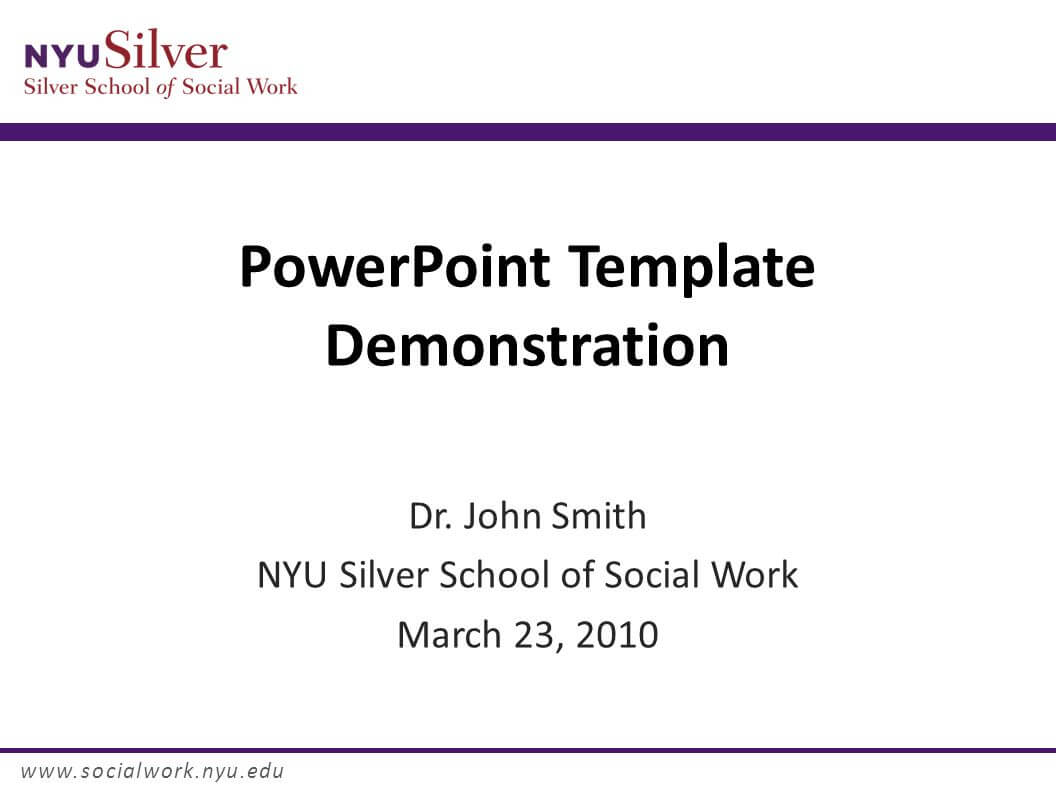 Powerpoint Template Demonstration Dr. John Smith Nyu Silver With Regard To Nyu Powerpoint Template