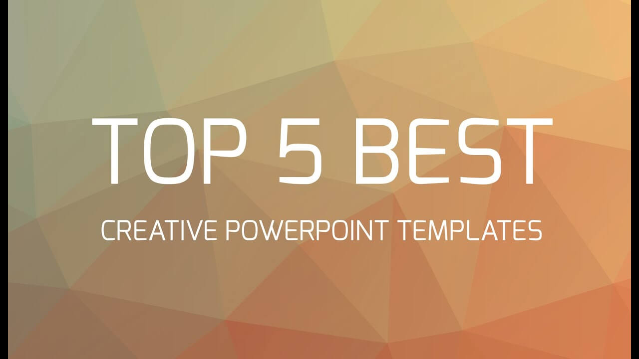Top 5 Best Creative Powerpoint Templates For Fancy Powerpoint Templates
